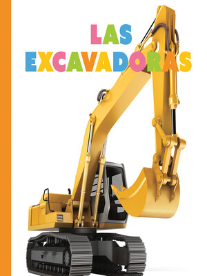 cover image of Las excavadoras